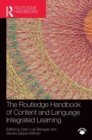 Image for The Routledge Handbook of Content and Language Integrated Learning