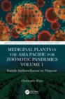 Image for Medicinal plants in the Asia Pacific for zoonotic pandemicsVolume 1,: Family amborellaceae to vitaceae