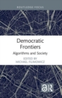 Image for Democratic frontiers  : algorithms and society