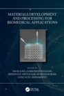 Image for Materials development and processing for biomedical applications