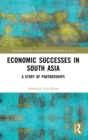 Image for Economic Successes in South Asia