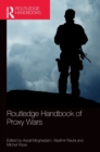 Image for Routledge Handbook of Proxy Wars