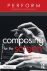 Image for Composing for the Screen