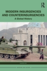 Image for Modern insurgencies and counterinsurgencies  : a global history