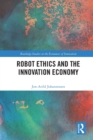 Image for Robot Ethics and the Innovation Economy
