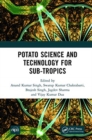 Image for Potato Science and Technology for Sub-Tropics