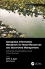 Image for Geospatial information handbook for water resources and watershed managementVol. III,: Advanced applications and case studies