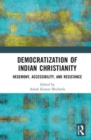 Image for Democratization of Indian Christianity