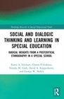 Image for Social and Dialogic Thinking and Learning in Special Education