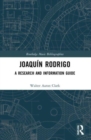 Image for Joaquâin Rodrigo  : a research and information guide