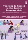 Image for Teaching to Exceed in the English Language Arts