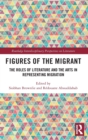 Image for Figures of the Migrant