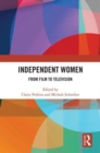 Image for Independent women  : from film to television