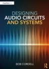 Image for Designing Audio Circuits and Systems