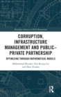 Image for Corruption, Infrastructure Management and Public–Private Partnership