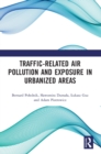 Image for Traffic-Related Air Pollution and Exposure in Urbanized Areas
