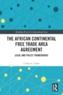 Image for The African continental free trade area agreement  : legal and policy frameworks