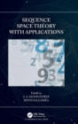 Image for Sequence Space Theory with Applications