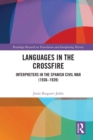 Image for Languages in the crossfire  : interpreters in the Spanish Civil War (1936-1939)