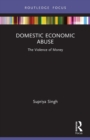 Image for Domestic economic abuse  : the violence of money