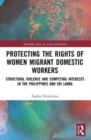 Image for Protecting the Rights of Women Migrant Domestic Workers