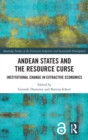 Image for Andean States and the Resource Curse