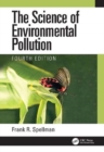 Image for The Science of Environmental Pollution