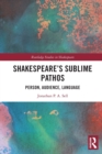 Image for Shakespeare&#39;s Sublime Pathos