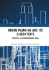 Image for Urban Planning and its Discontents