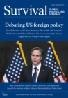 Image for SurvivalAugust-September 2021,: Debating US foreign policy