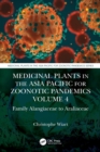 Image for Medicinal Plants in the Asia Pacific for Zoonotic Pandemics, Volume 4