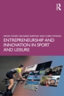 Image for Entrepreneurship and Innovation in Sport and Leisure