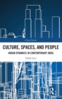 Image for Culture, Spaces, and People