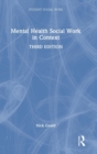 Image for Mental Health Social Work in Context