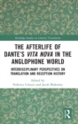 Image for The Afterlife of Dante’s Vita Nova in the Anglophone World