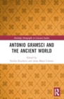 Image for Antonio Gramsci and the ancient world
