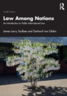 Image for Law among nations  : an introduction to public international law