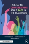 Image for Facilitating Conversations about Race in the Classroom