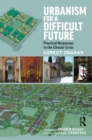 Image for Urbanism for a difficult future  : practical responses to the climate crisis