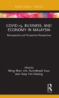 Image for COVID-19, Business, and Economy in Malaysia