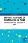 Image for Shifting Traditions of Childrearing in China