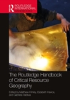 Image for The Routledge Handbook of Critical Resource Geography