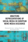 Image for Analysing Representations of Social Media in European News Media Discourse