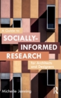 Image for A Guide to Socially-Informed Research for Architects and Designers