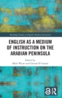 Image for English as a Medium of Instruction on the Arabian Peninsula