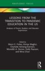 Image for Lessons from the transition to pandemic education in the US  : analyses of parent, student, and educator experiences