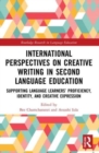 Image for International Perspectives on Creative Writing in Second Language Education