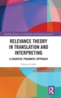 Image for Relevance Theory in Translation and Interpreting