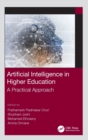 Image for Artificial intelligence in higher education  : a practical approach