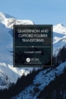 Image for Quaternion and Clifford Fourier transforms